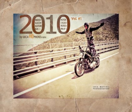 2010 by LUCA'HDPHOTO Vol.#1 book cover