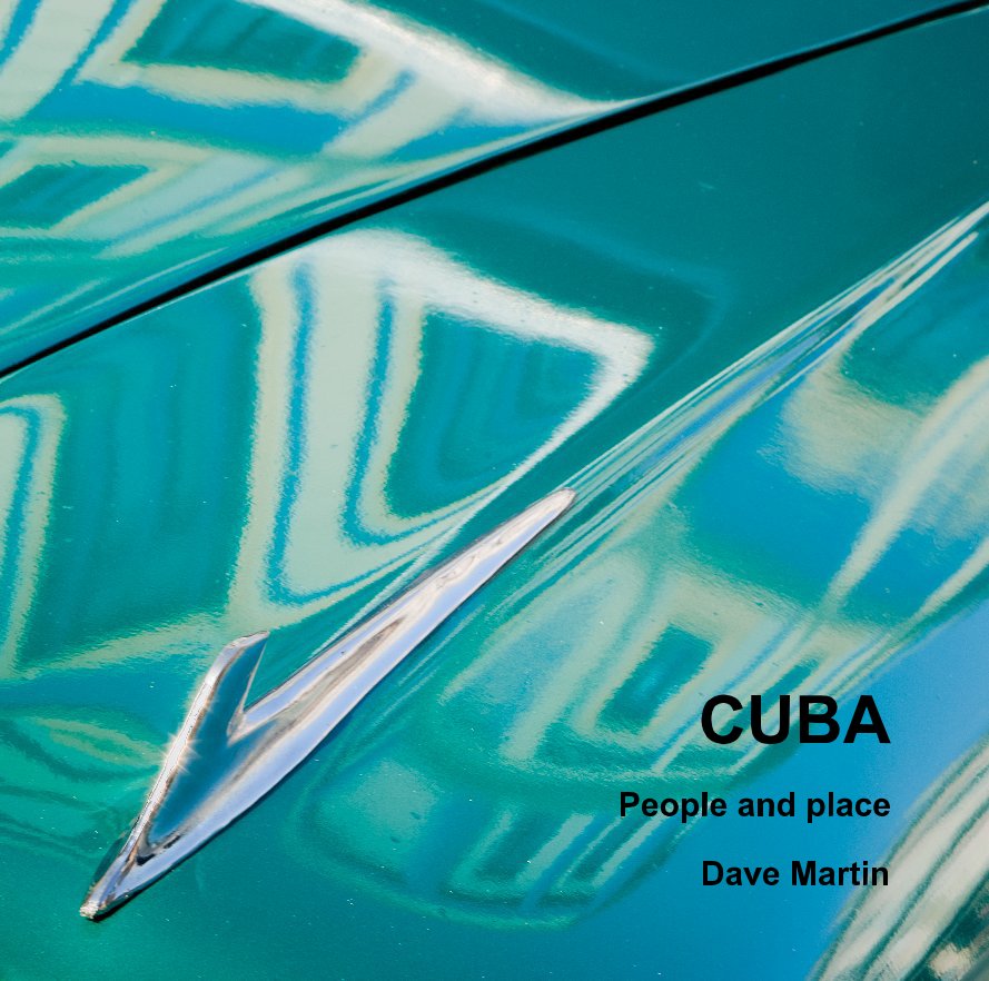 View CUBA by Dave Martin