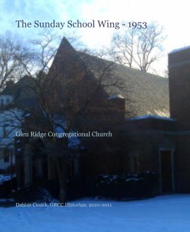 The Sunday School Wing - 1953 book cover