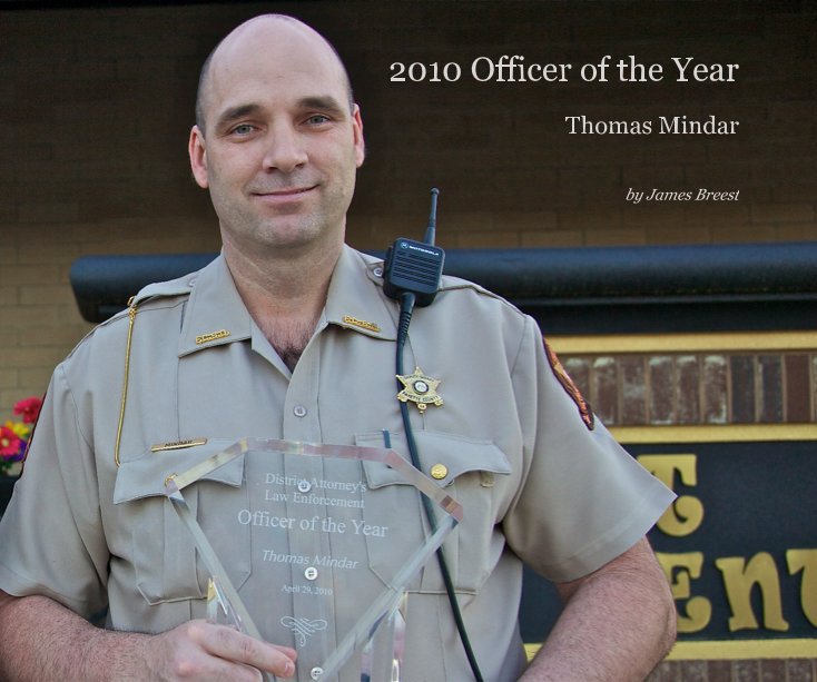 Ver 2010 Officer of the Year por James Breest
