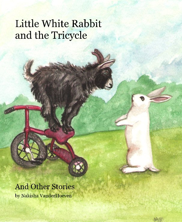 View Little White Rabbit and the Tricycle by Nakisha VanderHoeven
