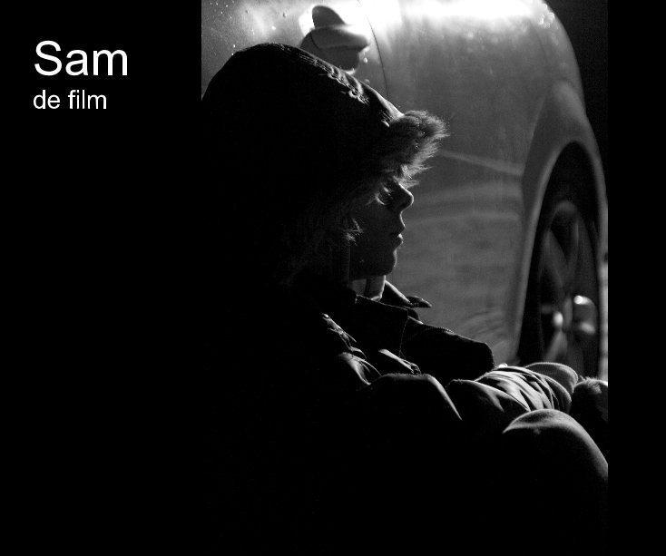 View Sam de film by Daphne Nankman