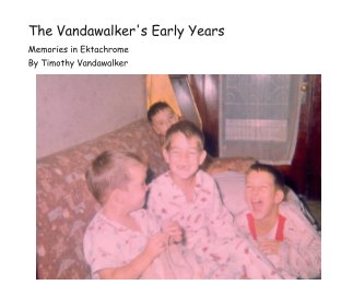 The Vandawalker's Early Years book cover