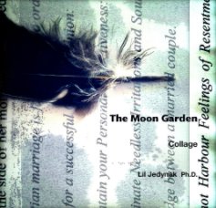The Moon Garden

Collage book cover