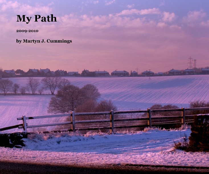 View My Path by Martyn J. Cummings