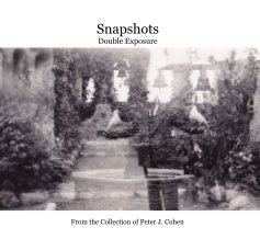 Snapshots Double Exposure book cover