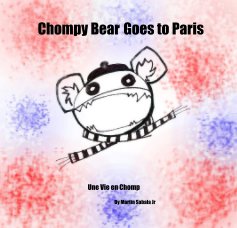 Chompy Bear Goes to Paris book cover