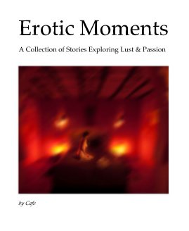 EROTIC MOMENTS book cover