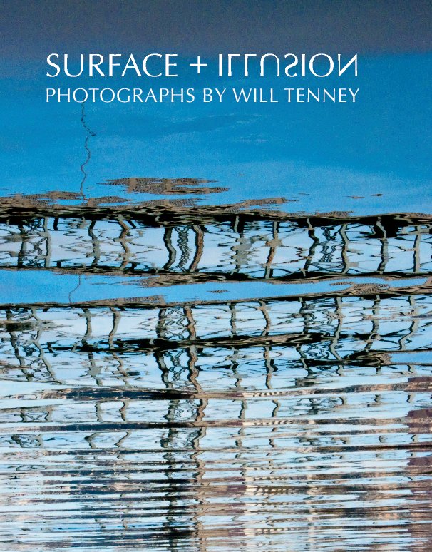 View Surface + Illusion by Will Tenney
