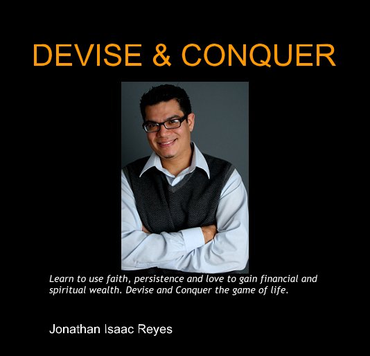 View Devise & Conquer by Jonathan Isaac Reyes