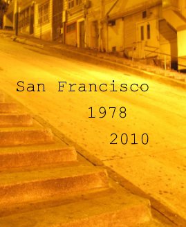 San Francisco 1978 2010 book cover