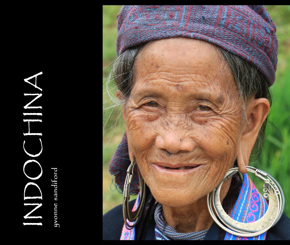 View INDOCHINA yvonne sandiford by Yvonne Sandiford