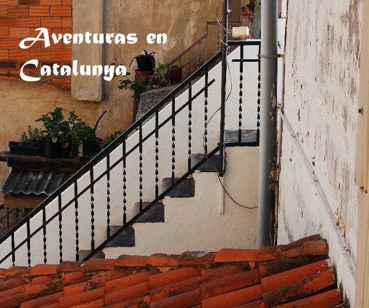 View Aventuras en Catalunya by sionnak