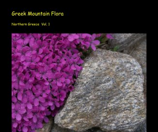 Greek Mountain Flora  
Northern Greece Vol.1 book cover