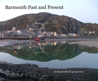 Barmouth Past and Present book cover