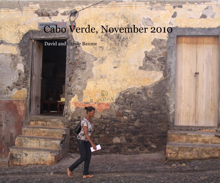 Bekijk Cabo Verde, November 2010 op David and Carole Baume