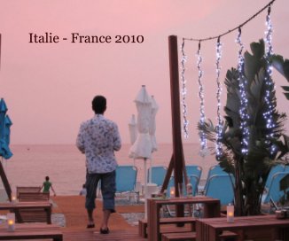 Italie - France 2010 book cover