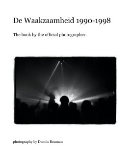 De Waakzaamheid 1990-1998 book cover