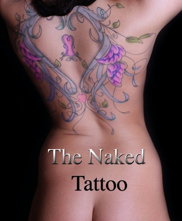 Ver The Naked Tattoo por Andrew James Tollefson