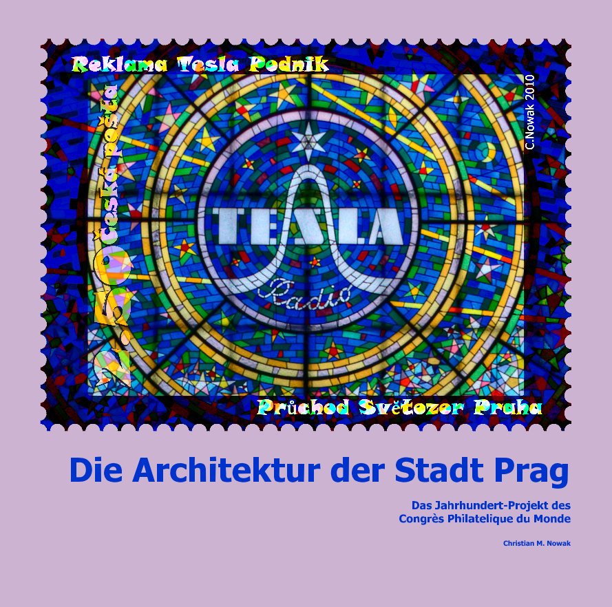 Die Architektur der Stadt Prag nach Christian M. Nowak anzeigen