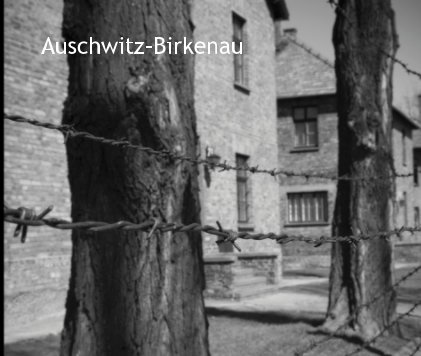 Auschwitz-Birkenau book cover