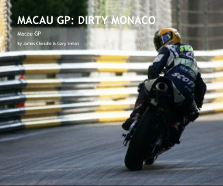 MACAU GP: DIRTY MONACO book cover