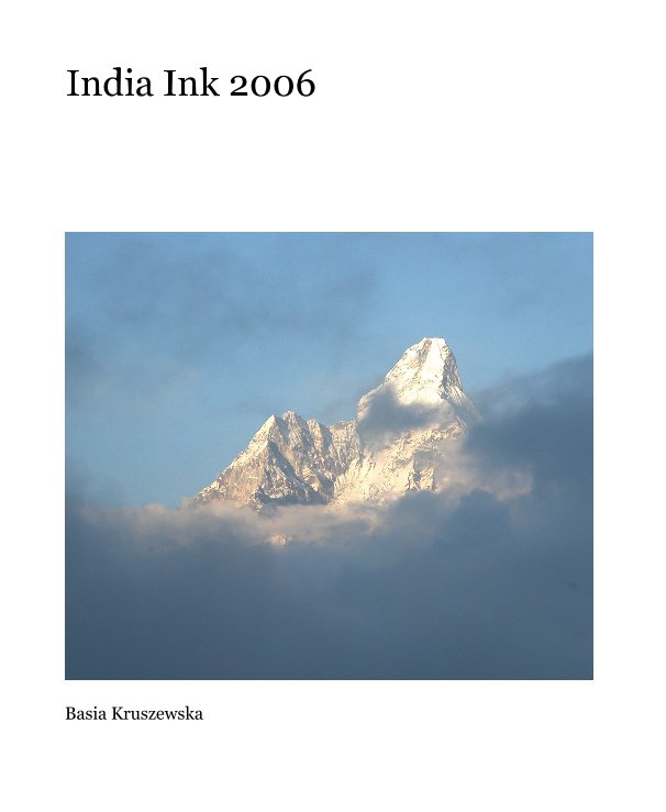 View India Ink 2006 by Basia Kruszewska