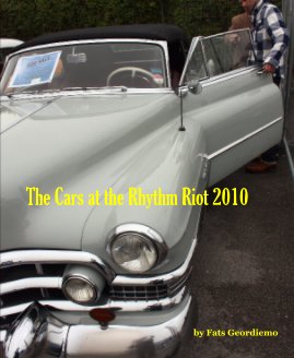 The Cars at the Rhythm Riot 2010 book cover