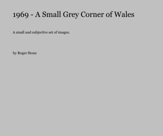 1969 - A Small Grey Corner of Wales book cover