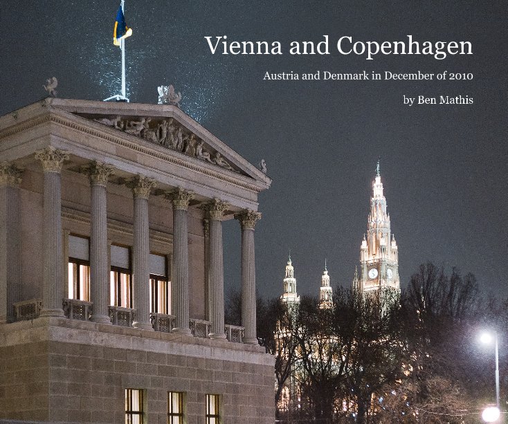 View Vienna and Copenhagen by Ben Mathis