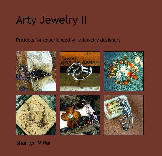 Ver Arty Jewelry II por Sharilyn Miller
