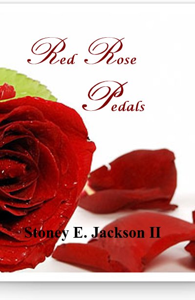 View Red Rose Pedals by Stoney E. Jackson II