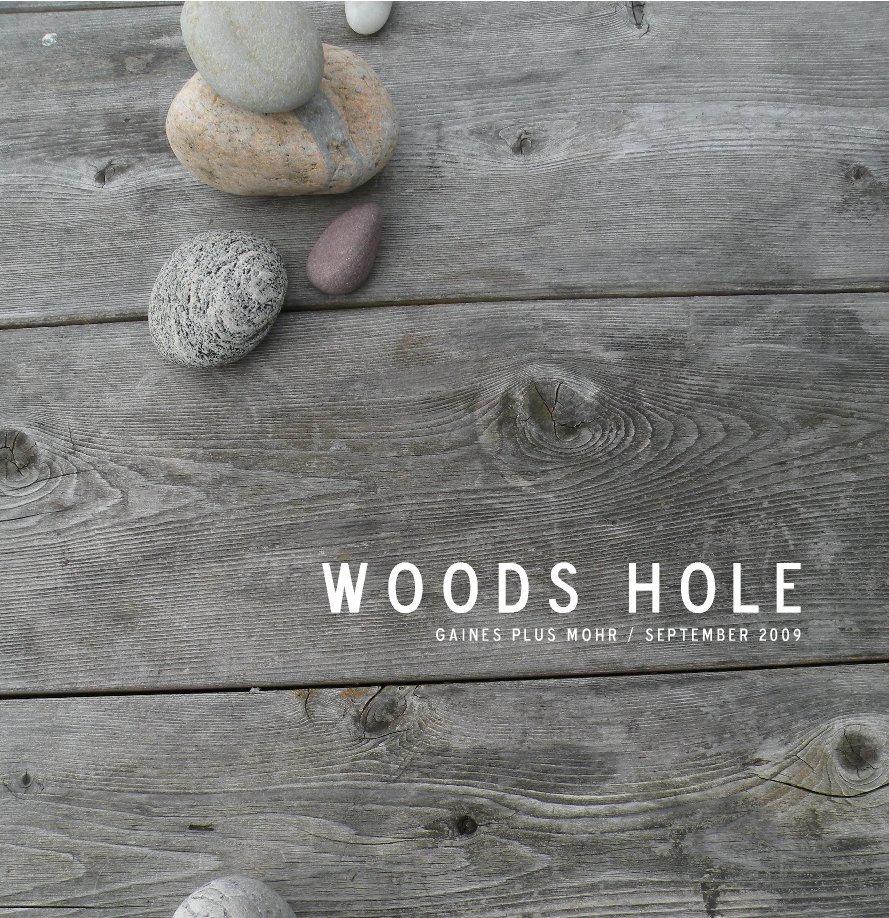 Ver Woods Hole por Rachel Wood Massey - Living Lab