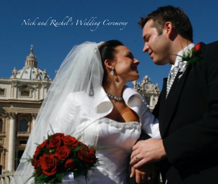 Nick and Rachel's Wedding Ceremony book cover