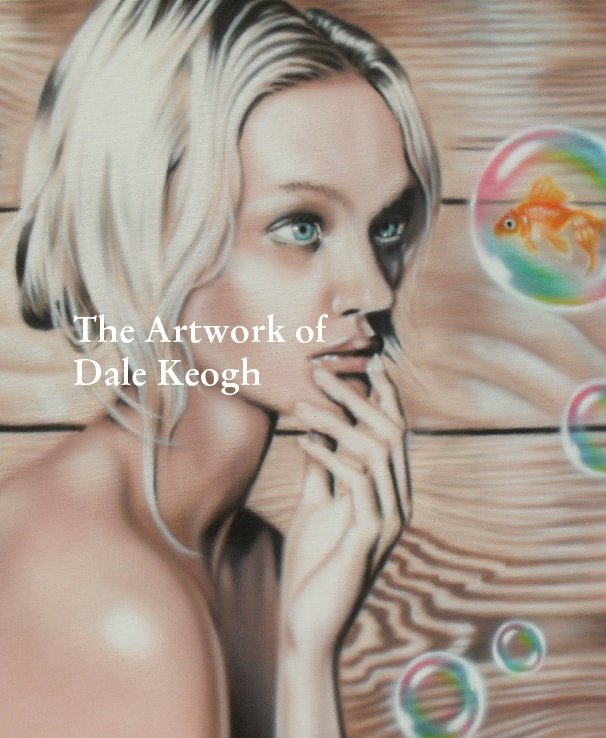 Ver The Artwork of 
Dale Keogh por Dale Keogh