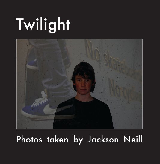 View Twilight by Jackson Neill
