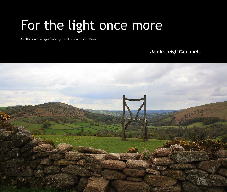 View For the light once more by Jamie-Leigh Campbell