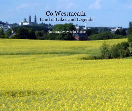 Co.Westmeath 
Land of Lakes and Legends book cover
