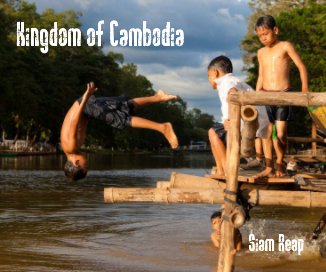 Kingdom of Cambodia Siam Reap book cover