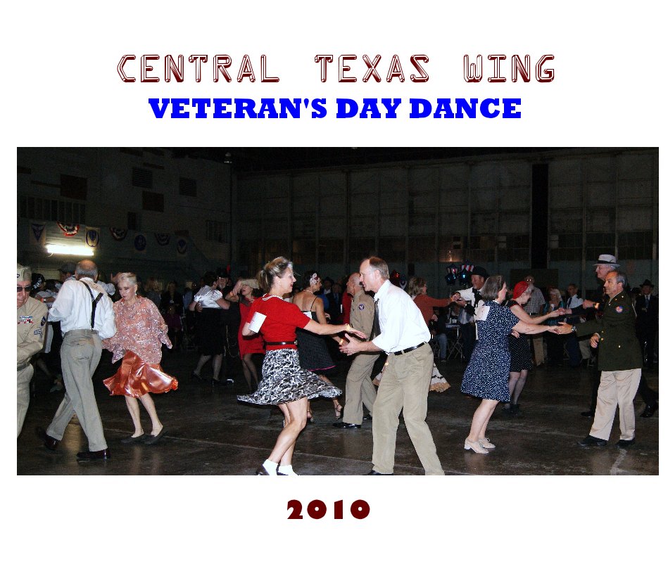 Visualizza CENTRAL TEXAS WING VETERAN'S DAY DANCE di 19riviera65