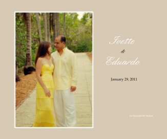 Ivette & Eduardo January 29, 2011 book cover