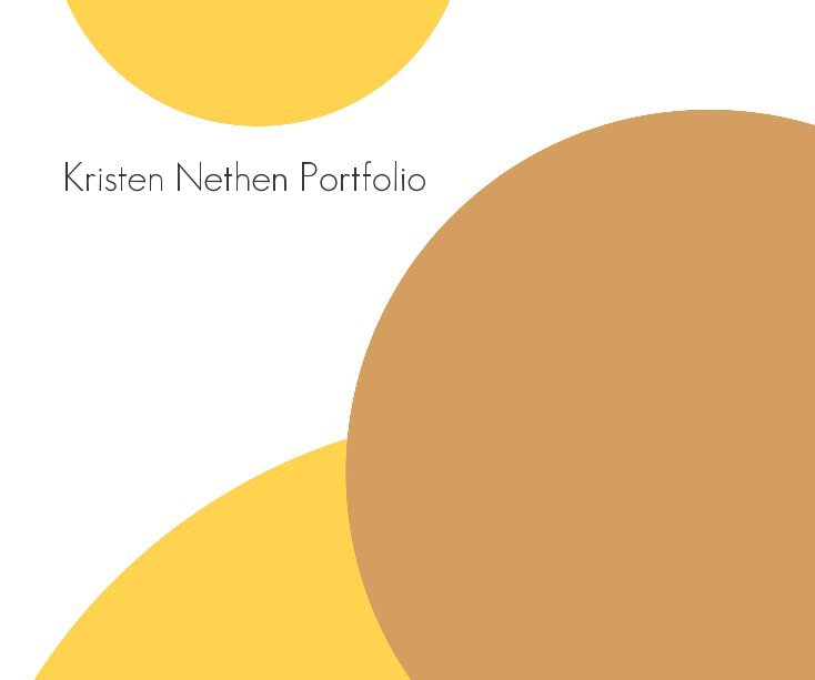 View Kristen Nethen Portfolio by Kristen Nethen