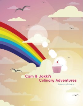 Cam & Jakki's Culinary Adventures book cover