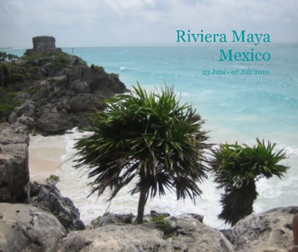 Riviera Maya Mexico book cover