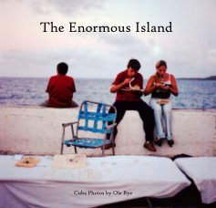 Cuba: The Enormous Island book cover
