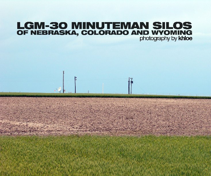 View Minuteman Silos by khloe