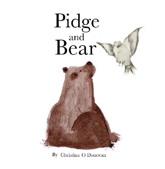 View Pidge and Bear by Christina O Donovan