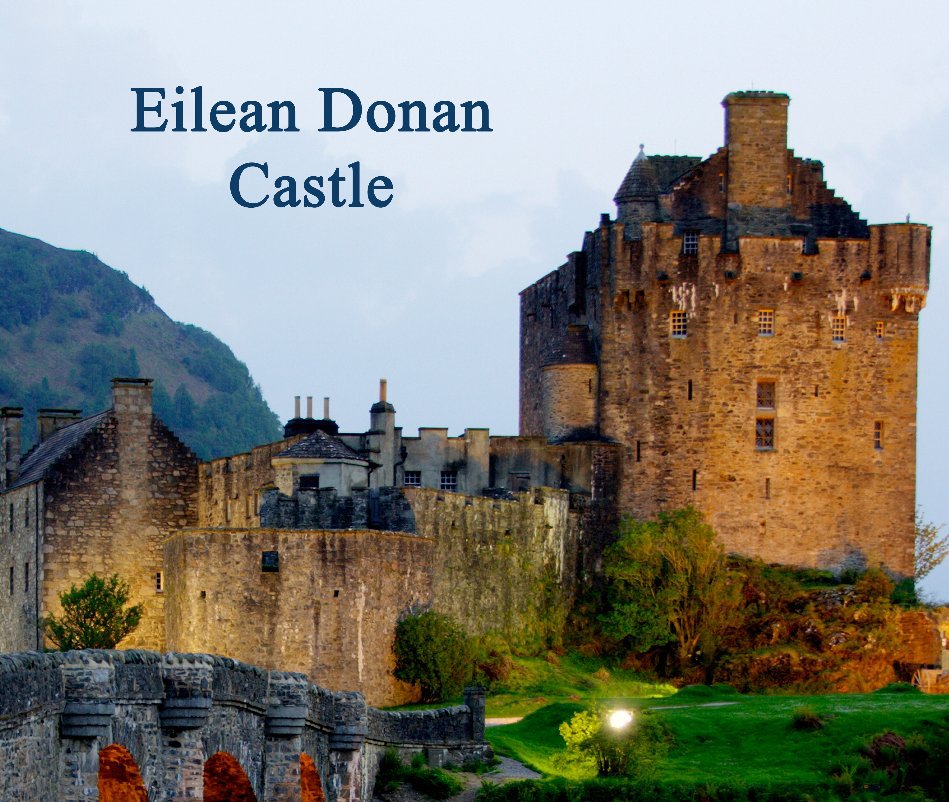 View Eilean Donan Castle by Peter ark