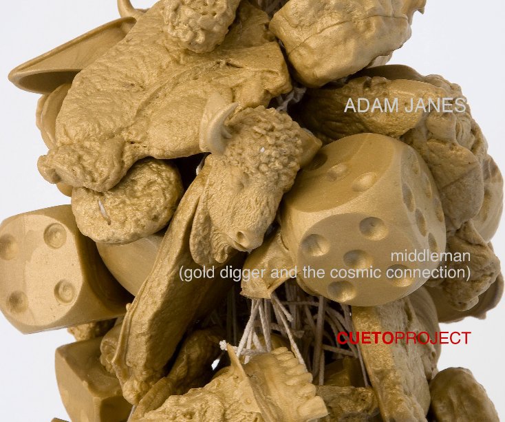 Ver ADAM JANES middleman (gold digger and the cosmic connection) CUETOPROJECT por adam janes