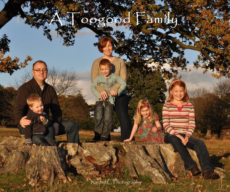 View A Toogood Family by Rachel C Photography